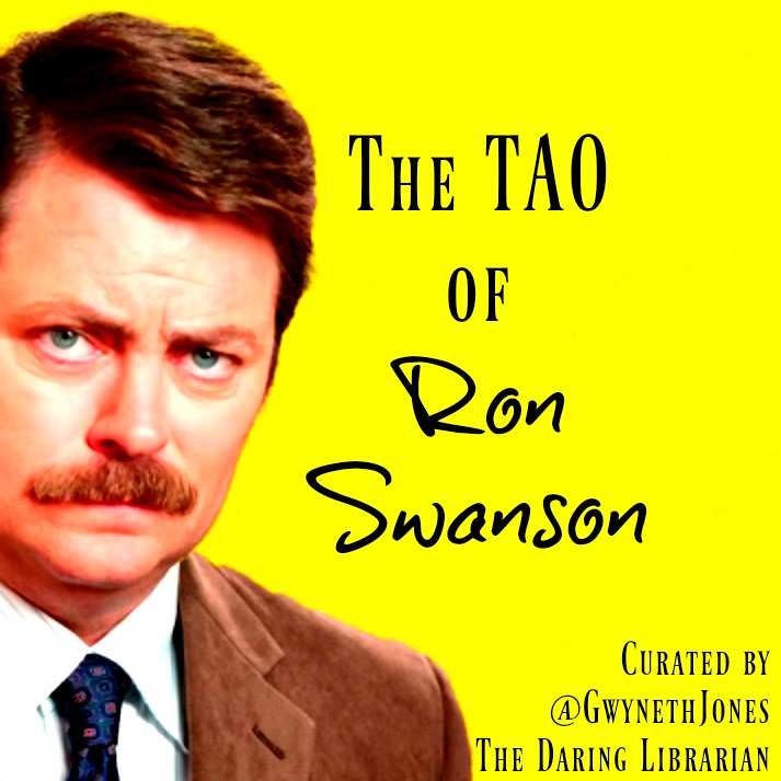 How Ron Swanson Inspires Educators How Ron Swanson Inspires Educators