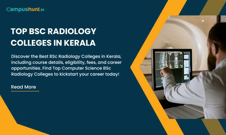 BSc Radiology Colleges in Kerala